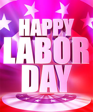 Happy Labor Day